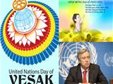 Tổng Thư Ký Liên Hiệp Quốc Gởi Thông Điệp Chúc Mừng Đại Lễ Phật Đản Vesak 2023