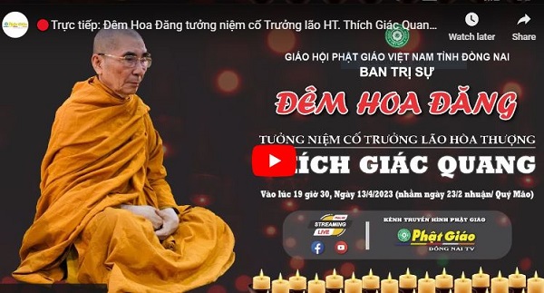 Trực Tiếp : Đêm Hoa Đăng Tưởng Niệm Hòa Thượng Thích Giác Quang